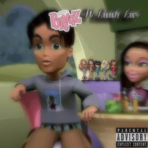 Bratz (feat. Luuh luv)
