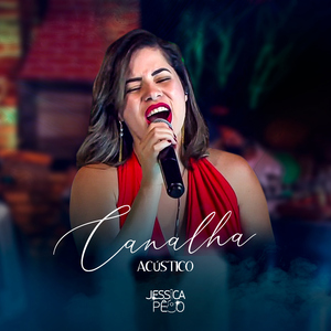Canalha (Acústico)