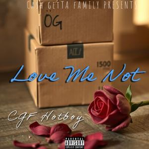 Love Me Not