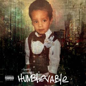 HUMBLiEVABLE (feat. Trife Diesel)
