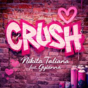 Crush (feat. Gyianna)