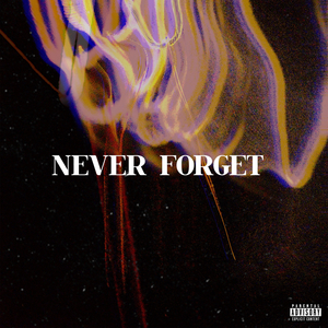 Never Forget
