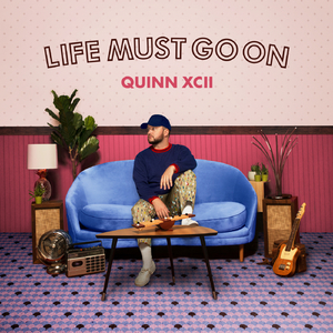 Life Must Go On (feat.Jon Bellion)