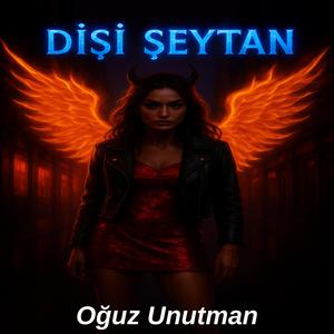 DİŞİ ŞEYTAN
