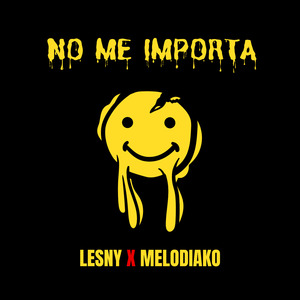 No Me Importa
