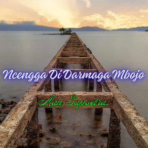 Ncengga Di Darmaga Mbojo
