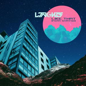 Like That (feat. Gyatso)
