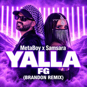Yalla FG (BRANDON Remix)