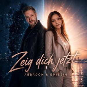 Zeig dich jetzt (feat. Emilein)
