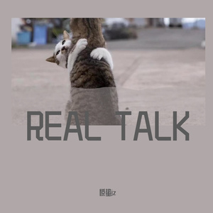 REAL TALK（prod by BECU BEATZ）