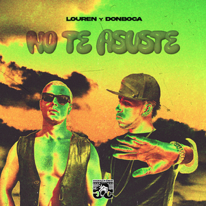 No Te Asuste