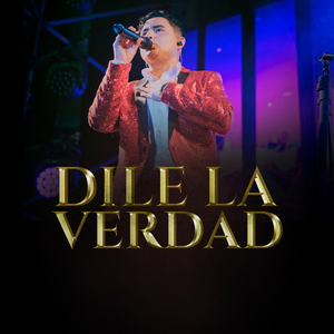 Dile La Verdad