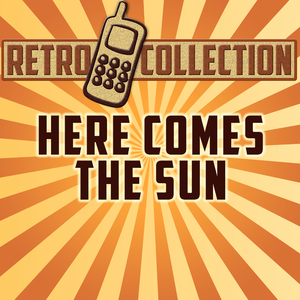 Here Comes the Sun (Intro) [Originally Performed By The Beatles]