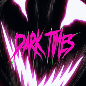 Dark Times