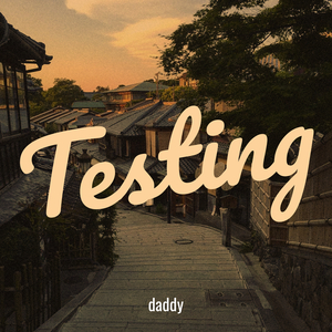 Testing