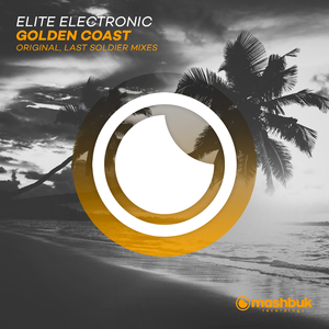 Golden Coast (Last Soldier Remix)