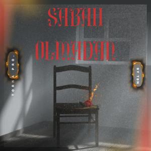 Sabah Olmadan