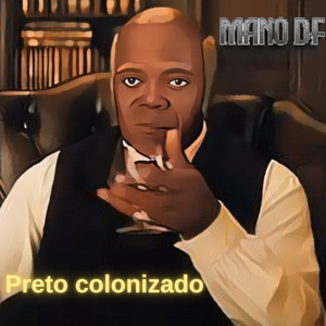 Preto Colonizado