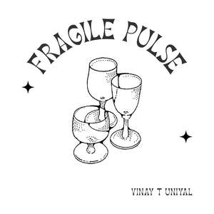Fragile Pulse