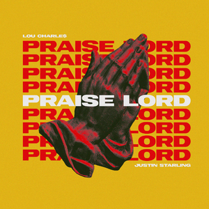 Praise Lord