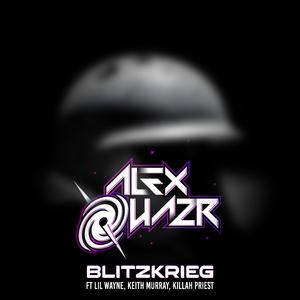 Blitzkrieg (feat. Lil Wayne,Keith Murray & Killah Priest)