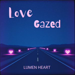 Love Gazed