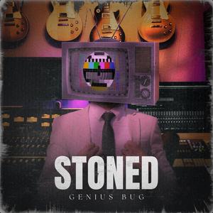 STONED