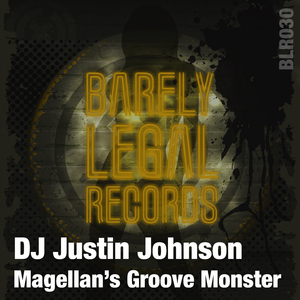 Magellan's Groove Monster (Justin's Faultlne Breaks Funk Mix)