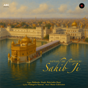 Satnam Sri Waheguru Sahib Ji