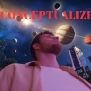 CONCEPTUALIZE
