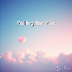 Falling for You