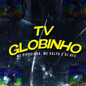 Tv Globinho