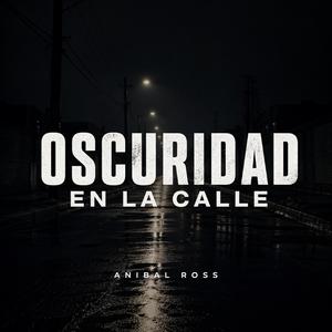 Oscuridad en la calle