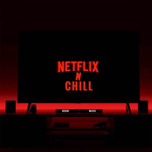 Netflix n Chill