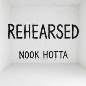Rehearsed
