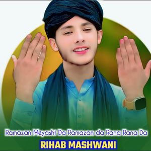 Ramazan Meyasht Da Ramazan da Rana Rana Da