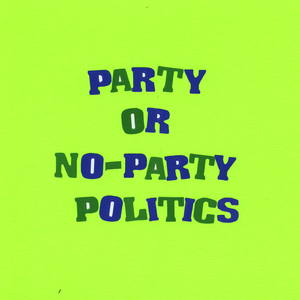 Party or No-Party Politics