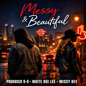 Messy & Beautiful (Remix)