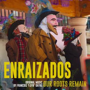 Enraizados (Main Theme)