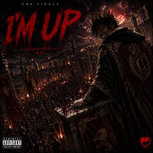 IM UP