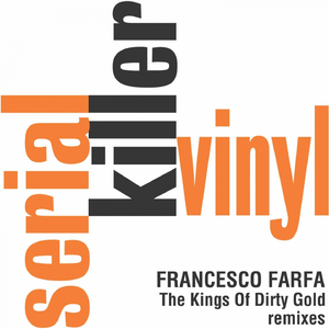 The Kings of Dirty Gold