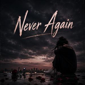 Never Again