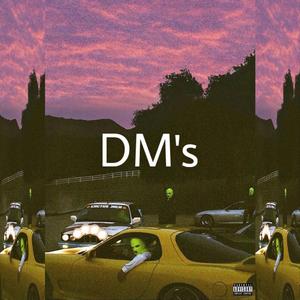 DM's