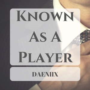 Known As A Player