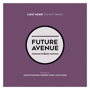 Do Not Shake (Ignacio Ravagnan Remix)