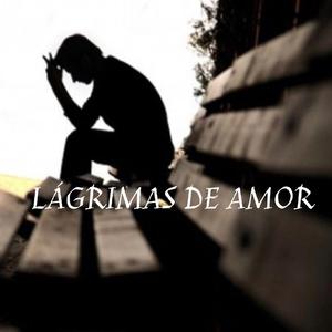 LAGRIMAS DE AMOR (grupo lazima)