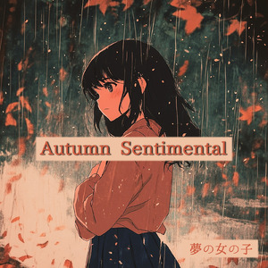 Autumn Sentimental