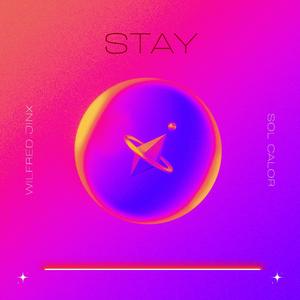 STAY