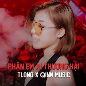 Phận Em Ai Thương Hại (Beat Remix)