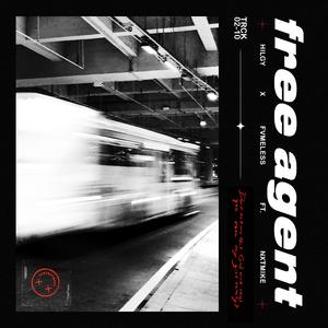 Free Agent (feat. Nxtmike)